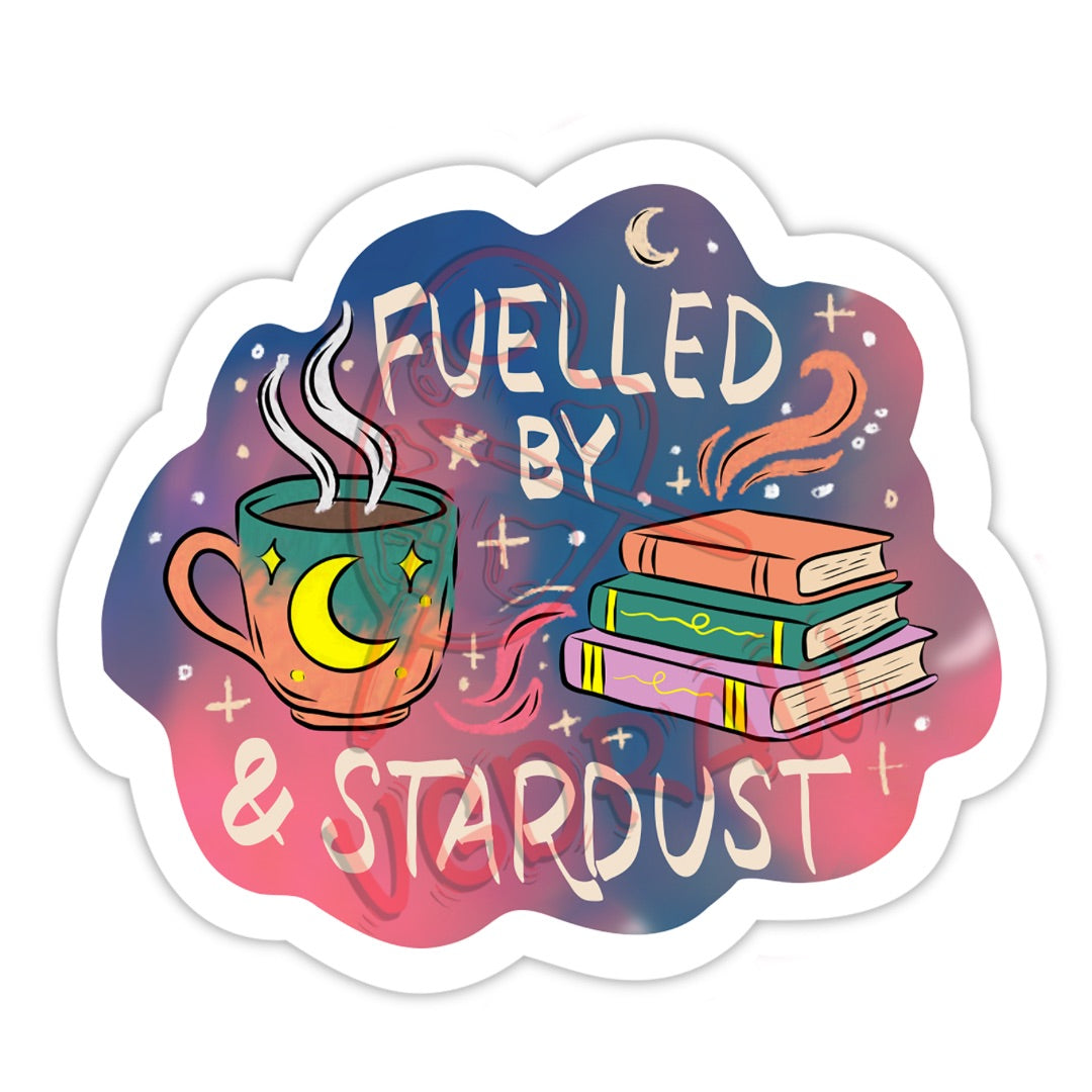 Fueled by Coffee, Books, & Stardust Sticker